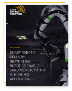 Smart-Robotic-Cells-by-GrayMatter-for-High-Mix-Application-Whitepaper-Cover-1